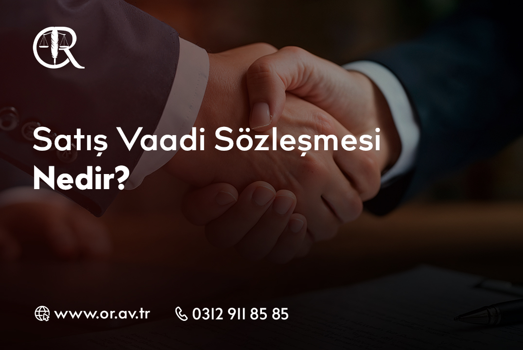 Satış Vaadi Sözleşmesi Nedir__