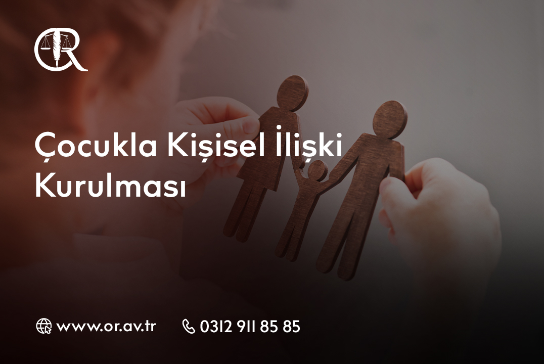 _Çocukla Kişisel İlişki Kurulması