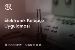 Elektronik Kelepçe Uygulaması