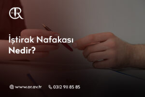 İştirak Nafakası Nedir