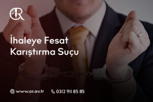 İhaleye Fesat Karıştırma Suçu