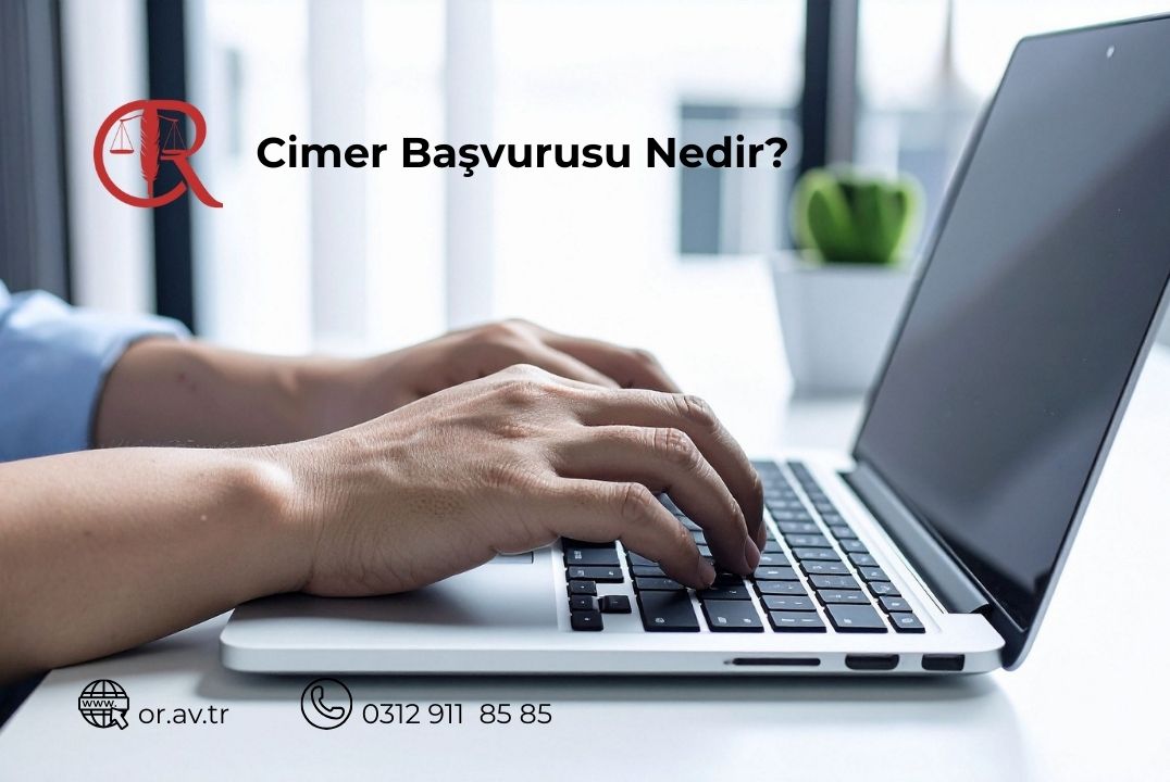 CİMER başvurusu nedir nasıl yapılır
