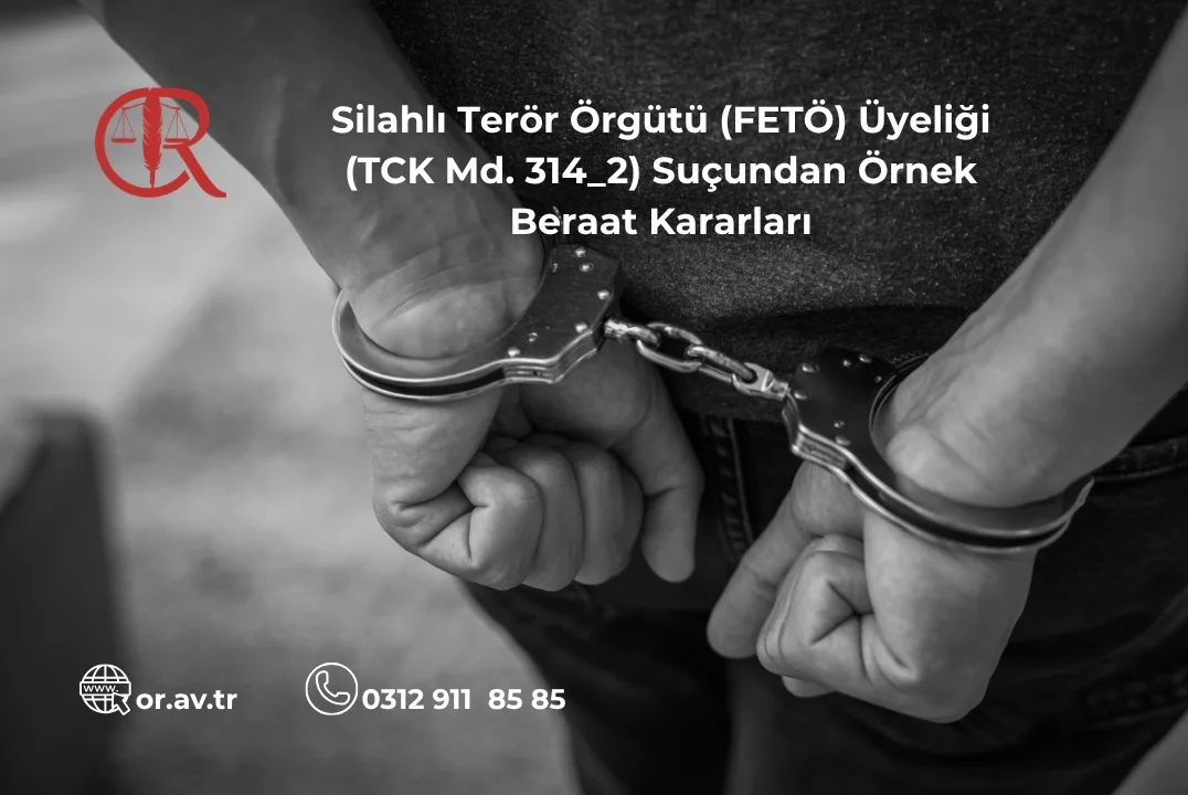 FETÖ üyeliğinden örnek beraat kararları başlığı ve kelepçeli ellerin siyah beyaz görüntüsü.